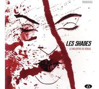 Les Shades - Meutre de Venus