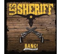 Les Sheriff - Bang