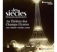 LES SIECLES - AU THEATRE DES CHAMPS-ELYSEES - CD ALBUM - G3z