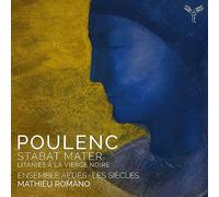 Ensemble Aedes - Poulenc: Stabat Mater/Litanies À La Vierge Noire