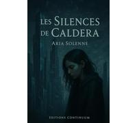 Les Silences de Caldera