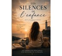 les silences de l'enfance