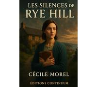 Les Silences de Rye Hill
