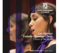 Les Sirenes – There Is No Rose: Christmas Choral Works for Female Chamber Choir