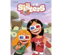 Les Sisters : 3D - tome 01