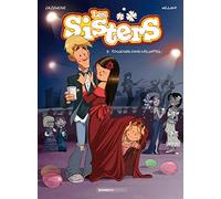 Les sisters 9 Toujours dans les pattes
