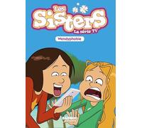 Les Sisters - la Série TV - T20. Wendyphobie (Les Sisters (20)