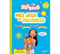 Les Sisters - Mes jeux de vacances 2026 - Du CE1 au CE2