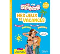 Les Sisters - Mes jeux de vacances 2026 - Du CM1 au CM2