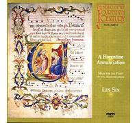 Les Six - A Florentine Annunciation