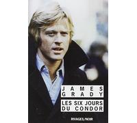 Les six jours du condor (Rivages noir (poche)): Suivi de Condor.net
