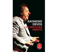 Les Sketches Inedits (Le Livre de Poche)