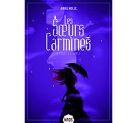 Les Soeurs Carmines: Le complot des corbeaux