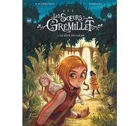Les soeurs Grémillet - Tome 1 - Le rêve de Sarah