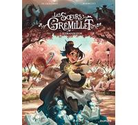 Les soeurs Grémillet - Tome 7 - Le dragon d or