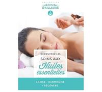 Les Soins aux Huilles Essentielles