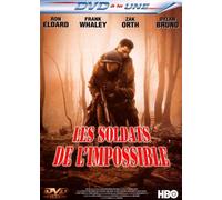 Les Soldats DE L'IMPOSSIBLE