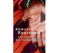 Les soleils des independences (Fiction, Poetry & Drama) (Collection Points)