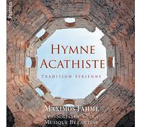 Les Solistes de la Musique Byzantine - Hymne Acathiste tra