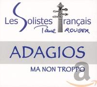 Les Solistes Francais - Adagios