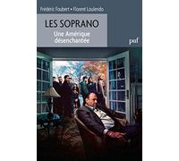 Les Soprano. Une Amérique désenchantée