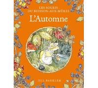 Les Souris du Buisson aux mûres - L'Automne