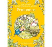 Les Souris du Buisson aux mûres - Le Printemps