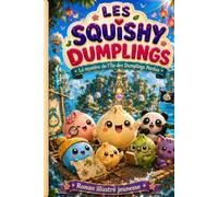 Les squishy dumpling: Tome 2 : le mystère de l'île