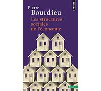 Les structures sociales de l'economie (Points essais)