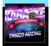 Les Succes D'Enrico Macias by Karaoke Playback Francais (2011-11-23j