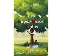 Les super-héros écolos au parc