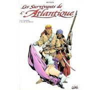 Les Survivants de l'Atlantique T03: L'Île de la Liberté