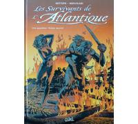 Les Survivants de l'Atlantique T04: Trésor mortel
