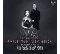 Viotti,Marina - A Tribute To Pauline Viardot
