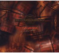 Les Tambours Du Bronx - Fukushima Mon Amour