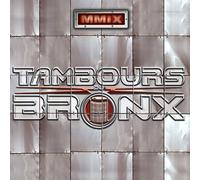 Les Tambours Du Bronx - Mmix(Digipack)