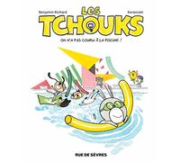 LES TCHOUKS T7 ON N'A PAS COURU A LA PISCINE