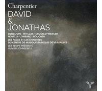 Les Temps Présents - Charpentier: David Et Jonathas, H490