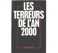 Les Terreurs de l'an 2000 +deux mille (Idées et doctrines)