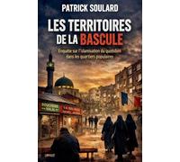 Les territoires de la bascule Enquête sur l'islamisation du quotidien dans les quartiers populaires