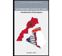 Les territoires spoliés du Maroc