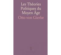 Les Théories Politiques du Moyen Âge