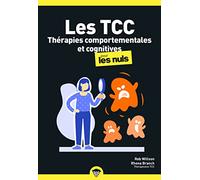 Les Thérapies comportementales et cognitives pour les Nuls, poche, 2e éd