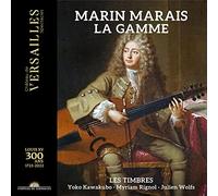 Les Timbres – Marais: La Gamme – Chateau de Versailles