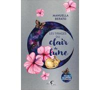 Les Tirages du Clair de Lune - Inclues 32 cartes d'oracle: Inclus 32 cartes d'oracle