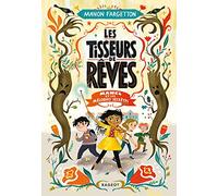 Les Tisseurs de rêves - Manel et les mélodies secrètes: Tome 1, Manel et les mélodies secrètes