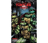 Les Tortues Ninja - TMNT Classics, T6 : La Foire aux flingues & Histoires courtes