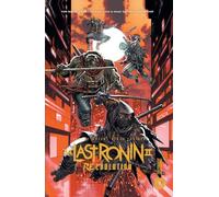 Les Tortues Ninja - TMNT : The Last Ronin II - Re-Evolution