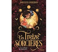 Les treize sorcières, T1 : La Voleuse de Mémoire