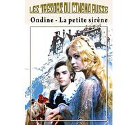 Les Trésors du Cinéma Russe : Ondine (La petite sirène)